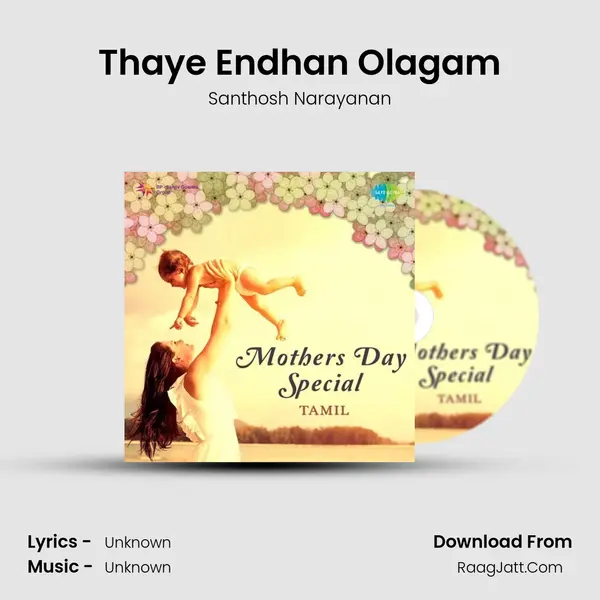 Thaye Endhan Olagam Cover