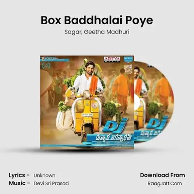 Box Baddhalai Poye MP3 Song by Sagar Cover