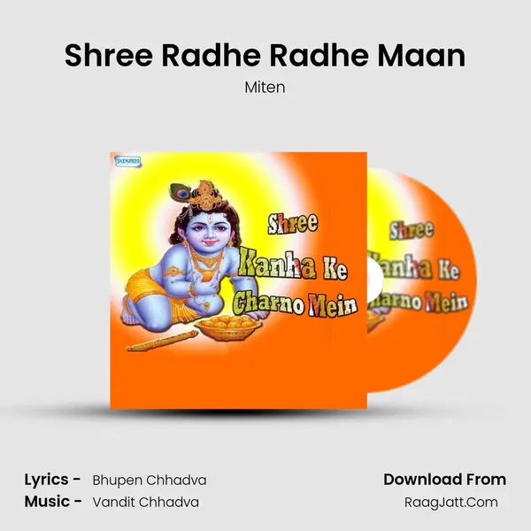 Shree Radhe Radhe Maan MP3 Song by Miten Cover