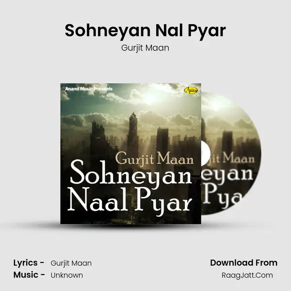 Sohneyan Nal Pyar MP3 Song by Gurjit Maan Cover
