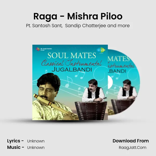 Raga - Mishra Piloo MP3 Song by Pt. Santosh Sant Cover