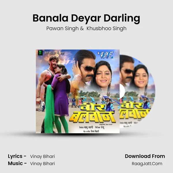 Banala Deyar Darling MP3 Song by Pawan Singh Cover