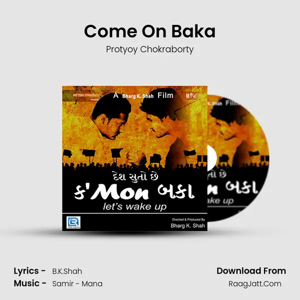Come On Baka MP3 Song by Protyoy Chokraborty Cover