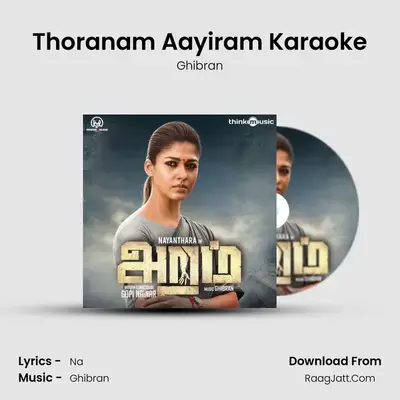 Thoranam Aayiram Karaoke MP3 Song by Ghibran Cover