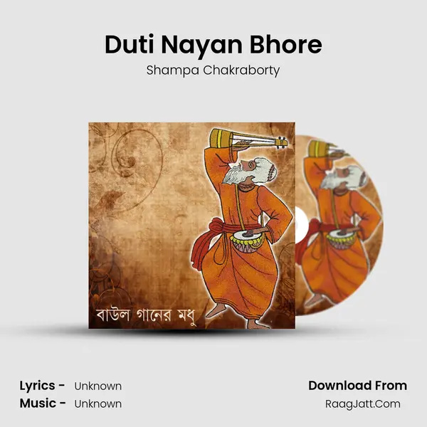 Duti Nayan Bhore mp3 song