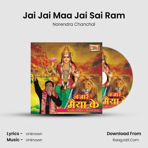 Jai Jai Maa Jai Sai Ram MP3 Song by Narendra Chanchal Cover