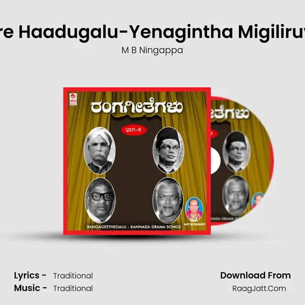 Ithare Haadugalu-Yenagintha Migiliruvare MP3 Song by M B Ningappa Cover