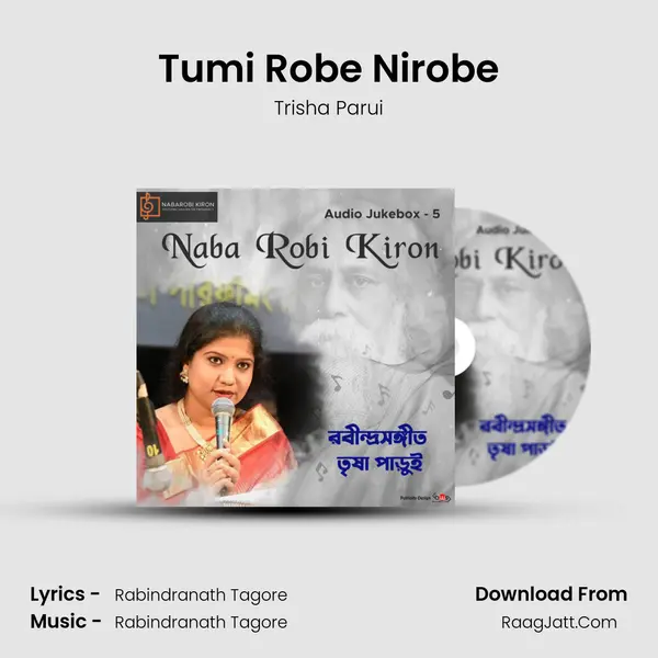 Tumi Robe Nirobe mp3 song