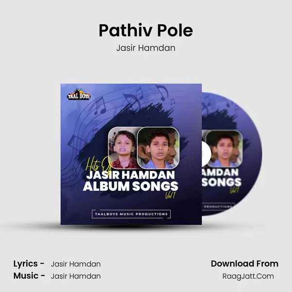 Pathiv Pole (Hits Of Jasir Hamdan Album, Vol. 1) - Jasir Hamdan