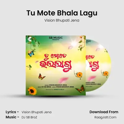 Tu Mote Bhala Lagu MP3 Song by Vision Bhupati Jena Cover
