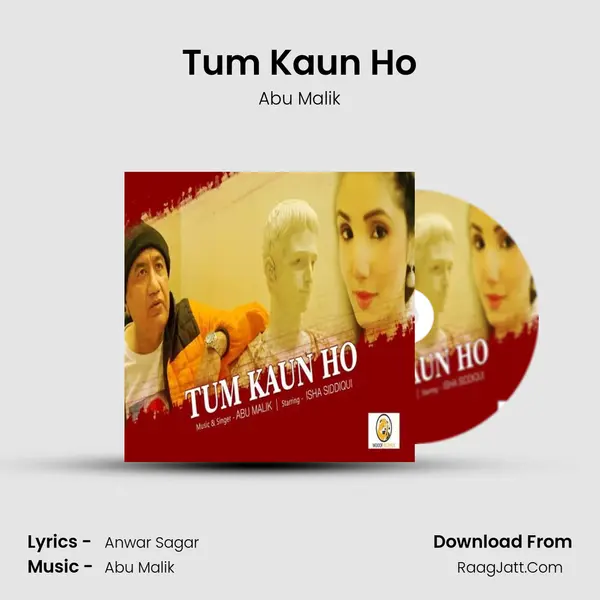 Tum Kaun Ho mp3 song
