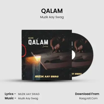 QALAM MP3 Song by Muzik Aay Swag Cover