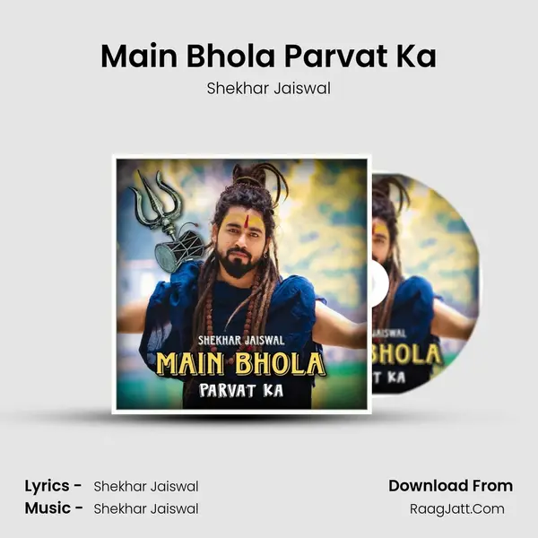 Main Bhola Parvat Ka mp3 song