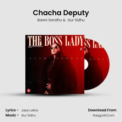 Chacha Deputy MP3 Song by Baani Sandhu Cover