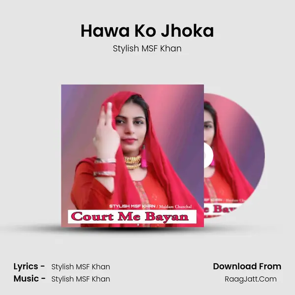 Hawa Ko Jhoka MP3 Song by Stylish MSF Khan Cover