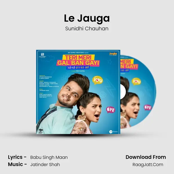 Le Jauga MP3 Song by Sunidhi Chauhan Cover