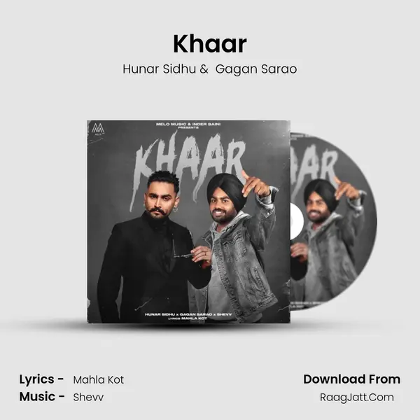 Khaar MP3 Song by Hunar Sidhu Cover