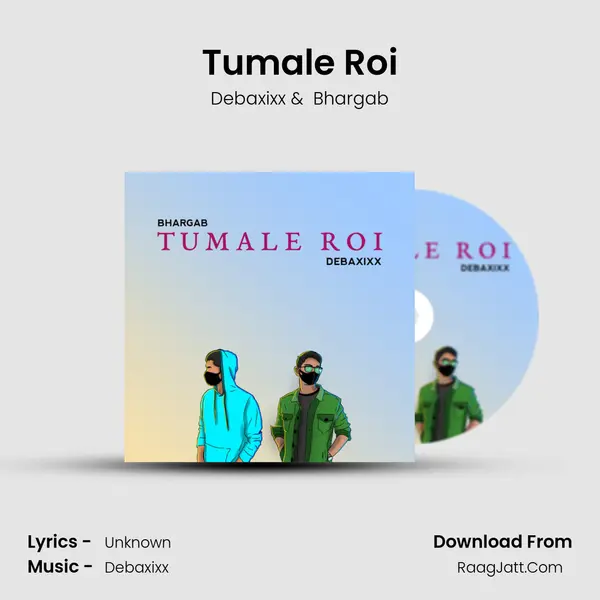 Tumale Roi MP3 Song by Debaxixx Cover