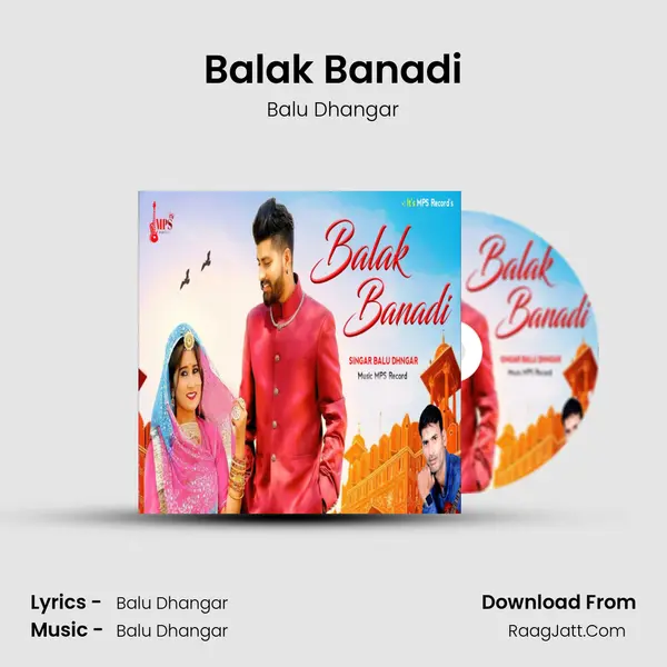 Balak Banadi mp3 song
