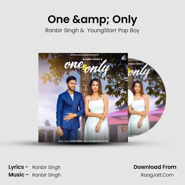 One & Only - Ranbir Singh