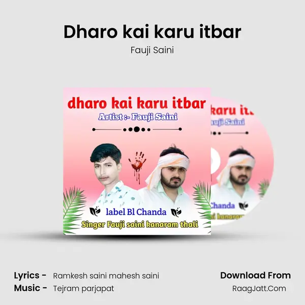 Dharo kai karu itbar MP3 Song by Fauji Saini Cover
