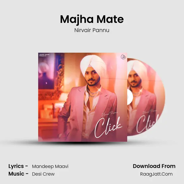 Majha Mate MP3 Song by Nirvair Pannu Cover