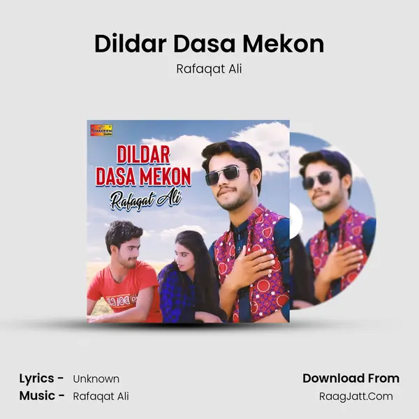 Dildar Dasa Mekon MP3 Song by Rafaqat Ali Cover