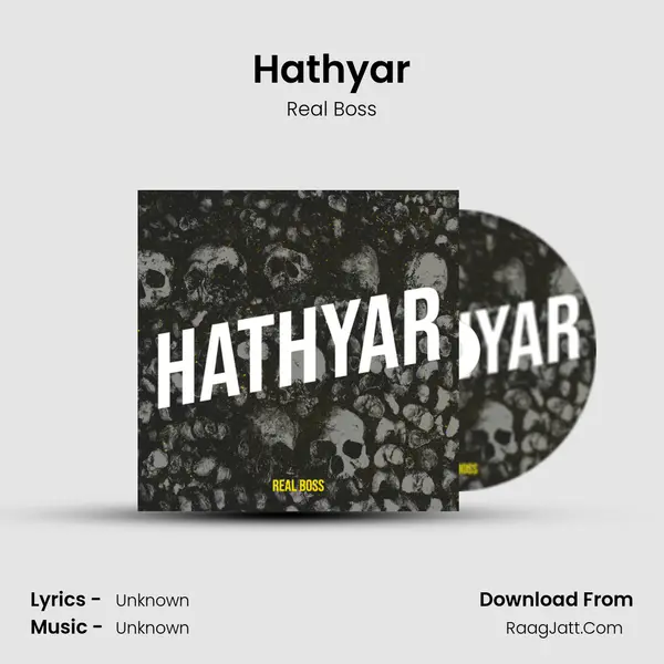 Hathyar MP3 Song by Real Boss Cover
