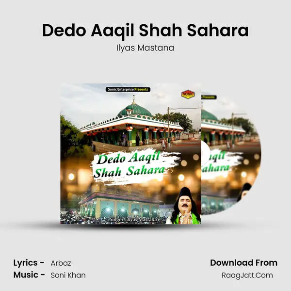 Dedo Aaqil Shah Sahara mp3 song