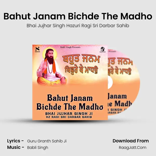 Bahut Janam Bichde The Madho mp3 song