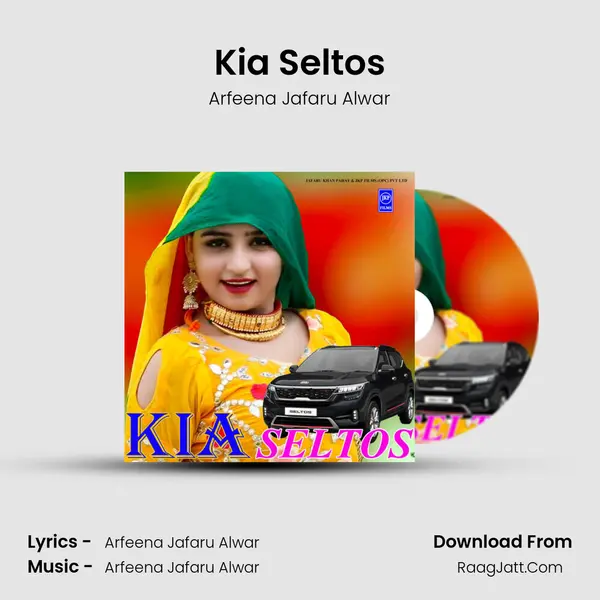 Kia Seltos - Arfeena Jafaru Alwar