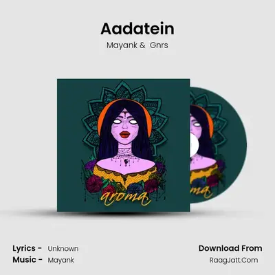 Aadatein mp3 song