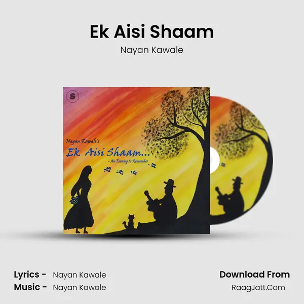 Ek Aisi Shaam MP3 Song by Nayan Kawale Cover