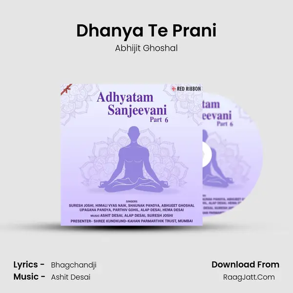 Dhanya Te Prani MP3 Song by Abhijit Ghoshal Cover