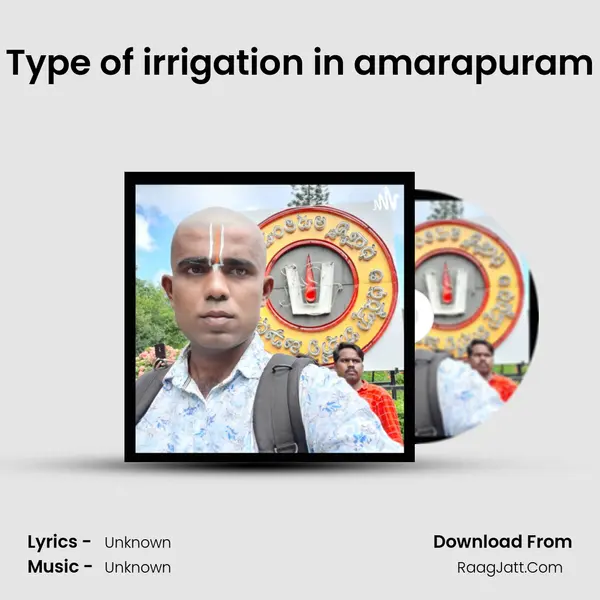 Type of irrigation in amarapuram MP3 Song by  Cover