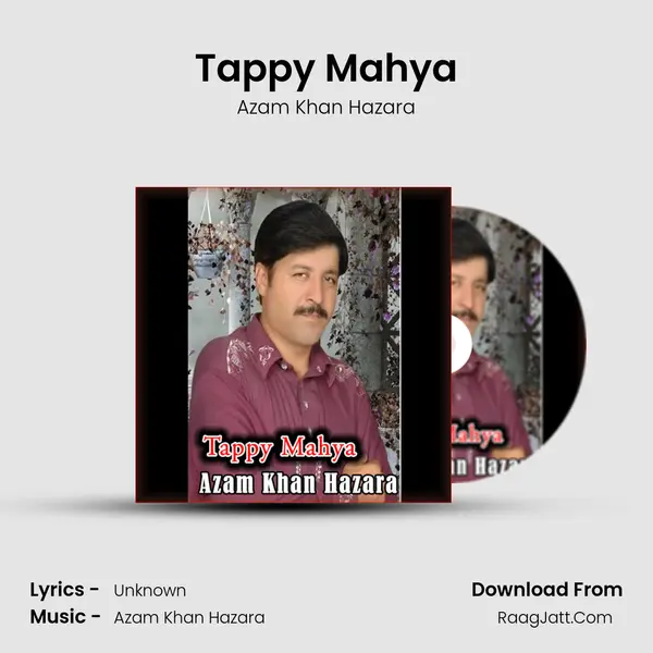 Tappy Mahya mp3 song