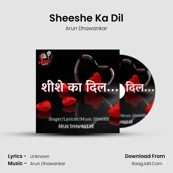 Sheeshe Ka Dil mp3 song