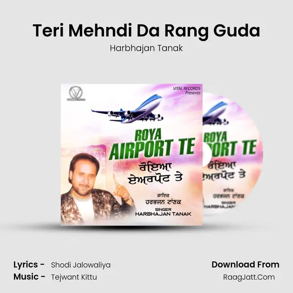 Teri Mehndi Da Rang Guda mp3 song