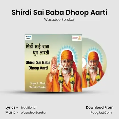 Shirdi Sai Baba Dhoop Aarti MP3 Song by Wasudeo Borekar Cover