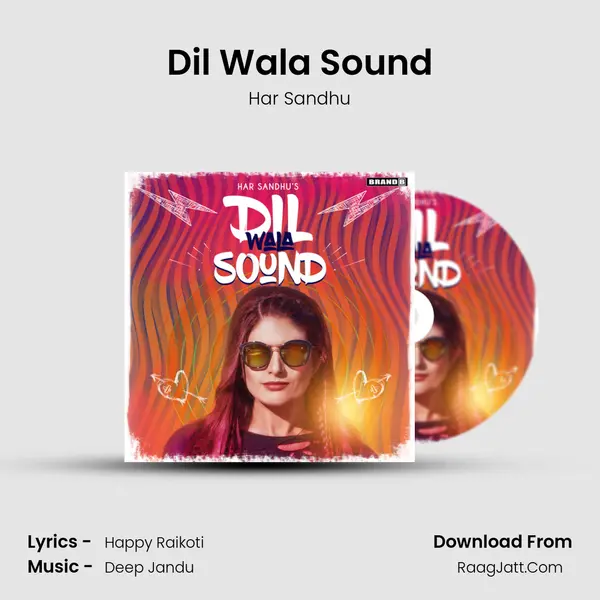 Dil Wala Sound MP3 Song by Har Sandhu Cover