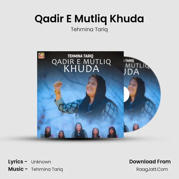 Qadir E Mutliq Khuda mp3 song