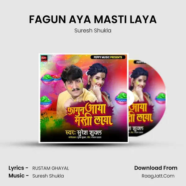 FAGUN AYA MASTI LAYA mp3 song
