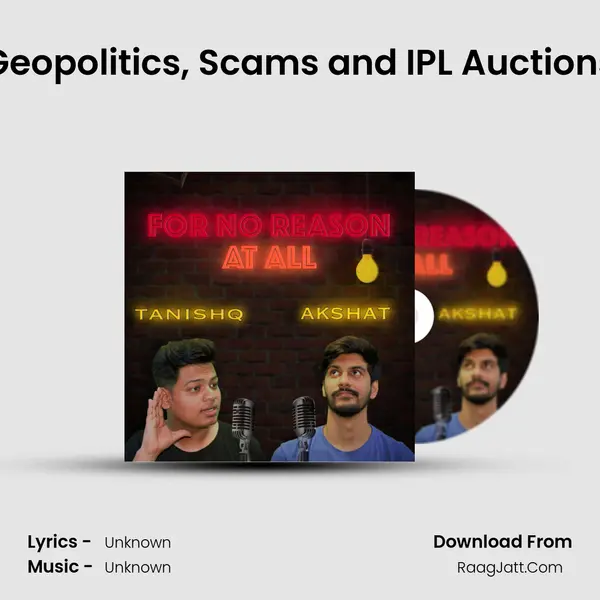 Geopolitics, Scams and IPL Auctions MP3 Song by  Cover