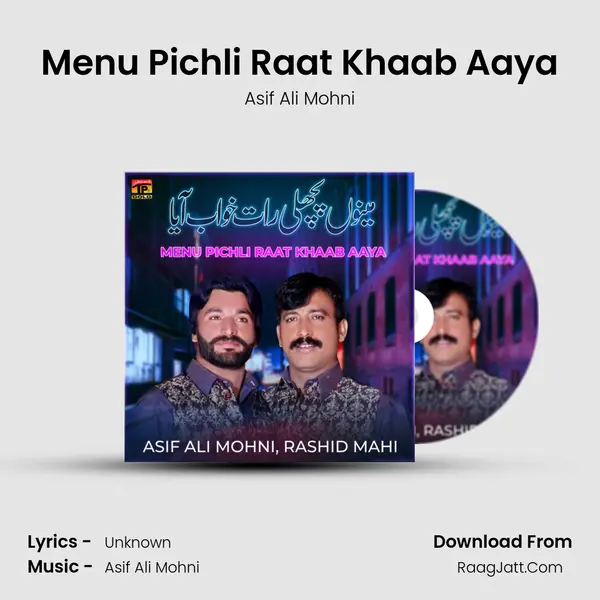 Menu Pichli Raat Khaab Aaya MP3 Song by Asif Ali Mohni Cover
