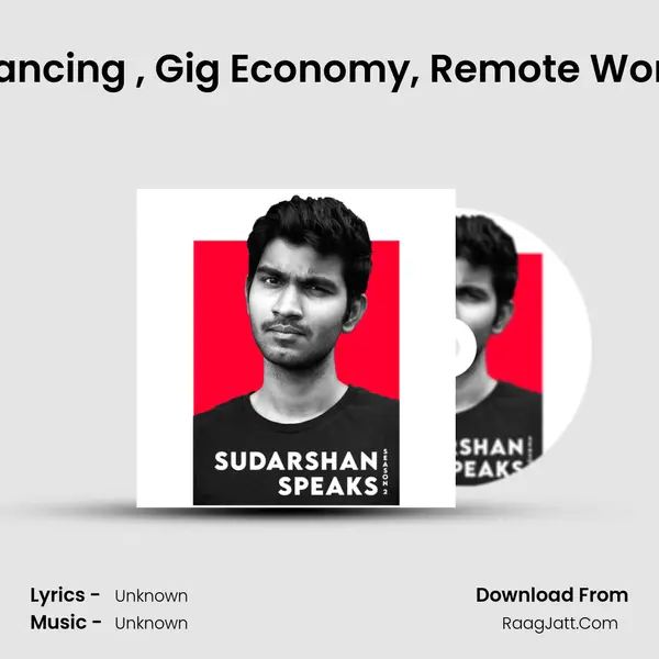 EP 041 - Flexiple, Freelancing , Gig Economy, Remote Work, Buildd.co, etc., with MP3 Song by  Cover