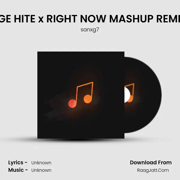 SanXG7 Mashup & Album Remix Songs - season - 1 - sanxg7