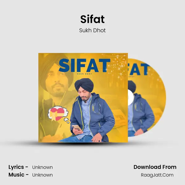 Sifat - Sukh Dhot