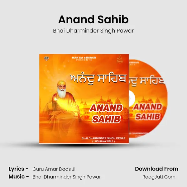 Anand Sahib - Bhai Dharminder Singh Pawar
