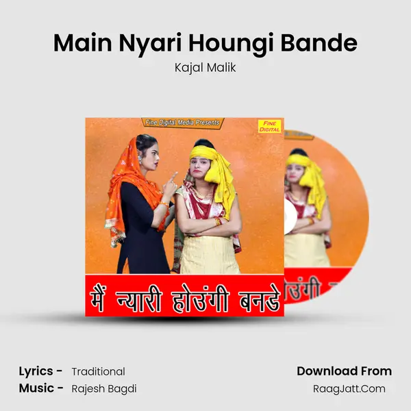 Main Nyari Houngi Bande - Kajal Malik