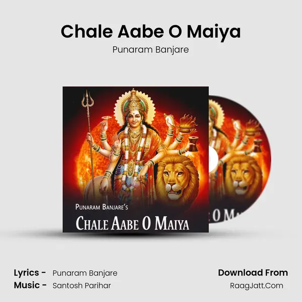 Chale Aabe O Maiya mp3 song